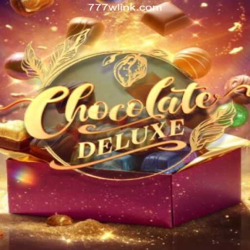 Exploring ChocolateDeluxe: An Exciting Slot Game on 777W.com Platform