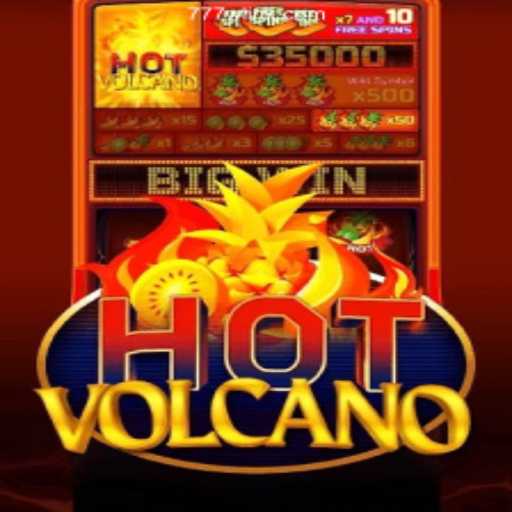 Discover the Exciting World of HotVolcano Slots on 777W.com Platform-Online Slots Brasil #1